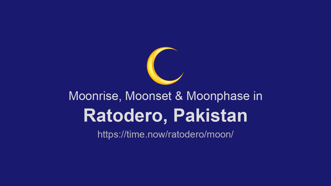 G Rasool Rattodero Moonrise, Moonset & Moon Phases in Ratodero | Time.now