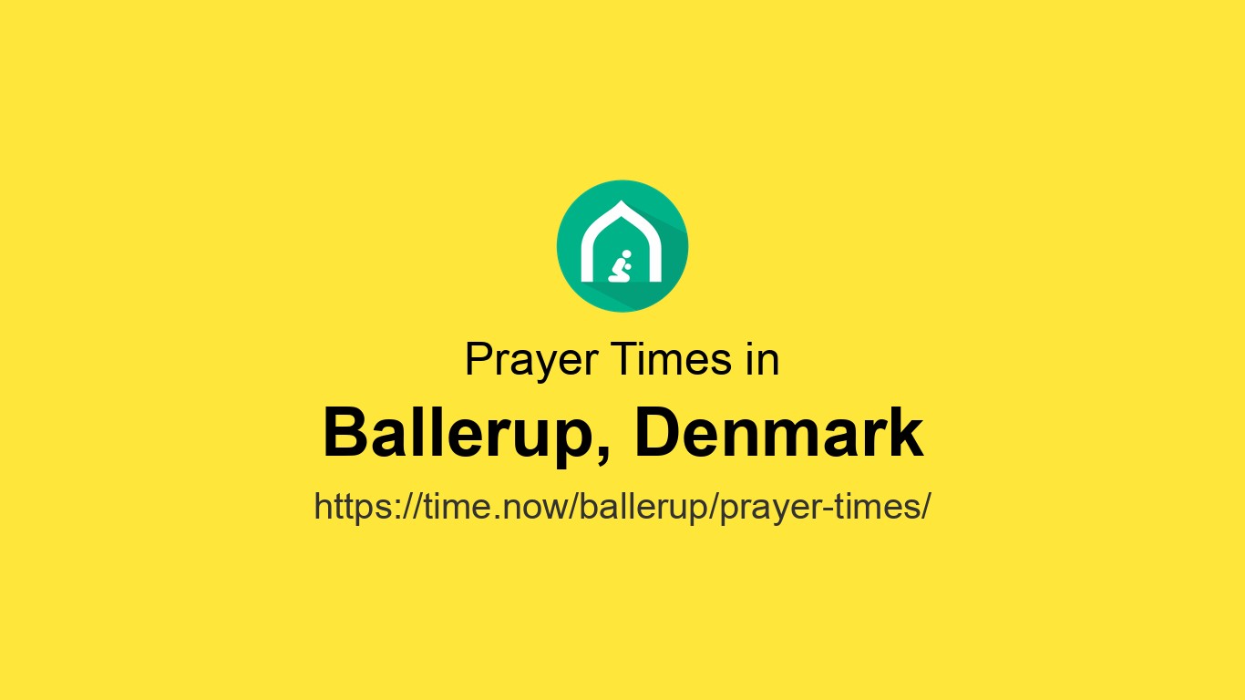 Asr Prayer Time in Ballerup, Denmark | Time.now