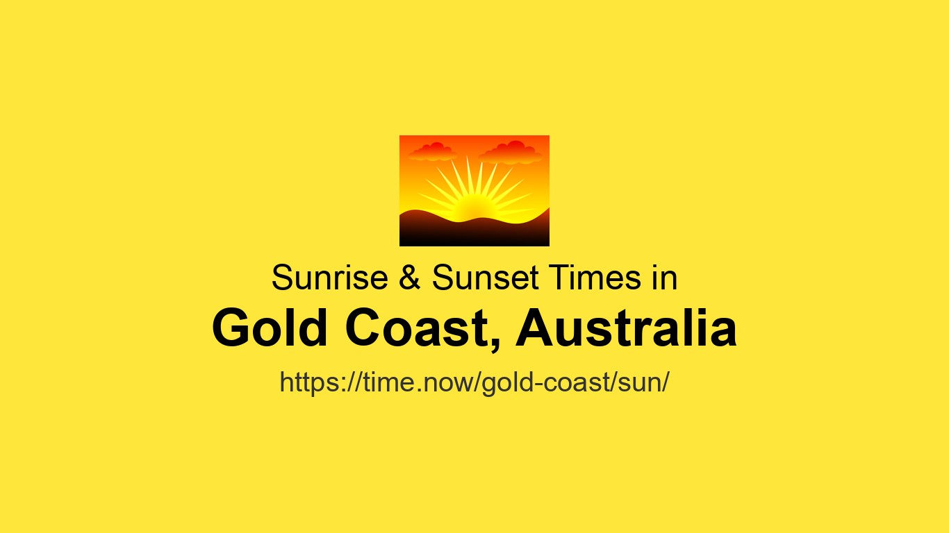 Sunrise Sunset Times Today For Gold Coast Australia Time now sunrise-sunset-times-today-for-gold-coast-australia-time-now