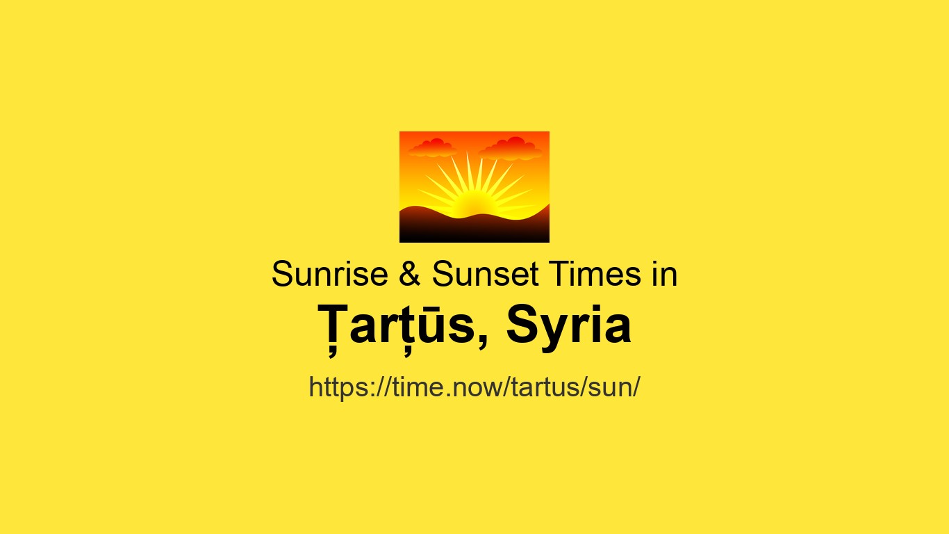 sunrise-sunset-times-for-ar-s-syria-time-now