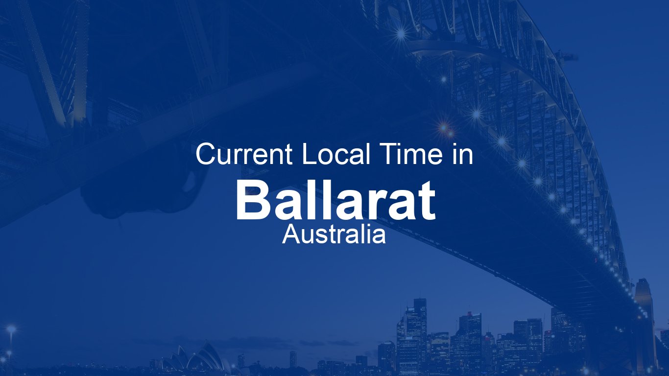 time-now-in-ballarat-australia-time-now