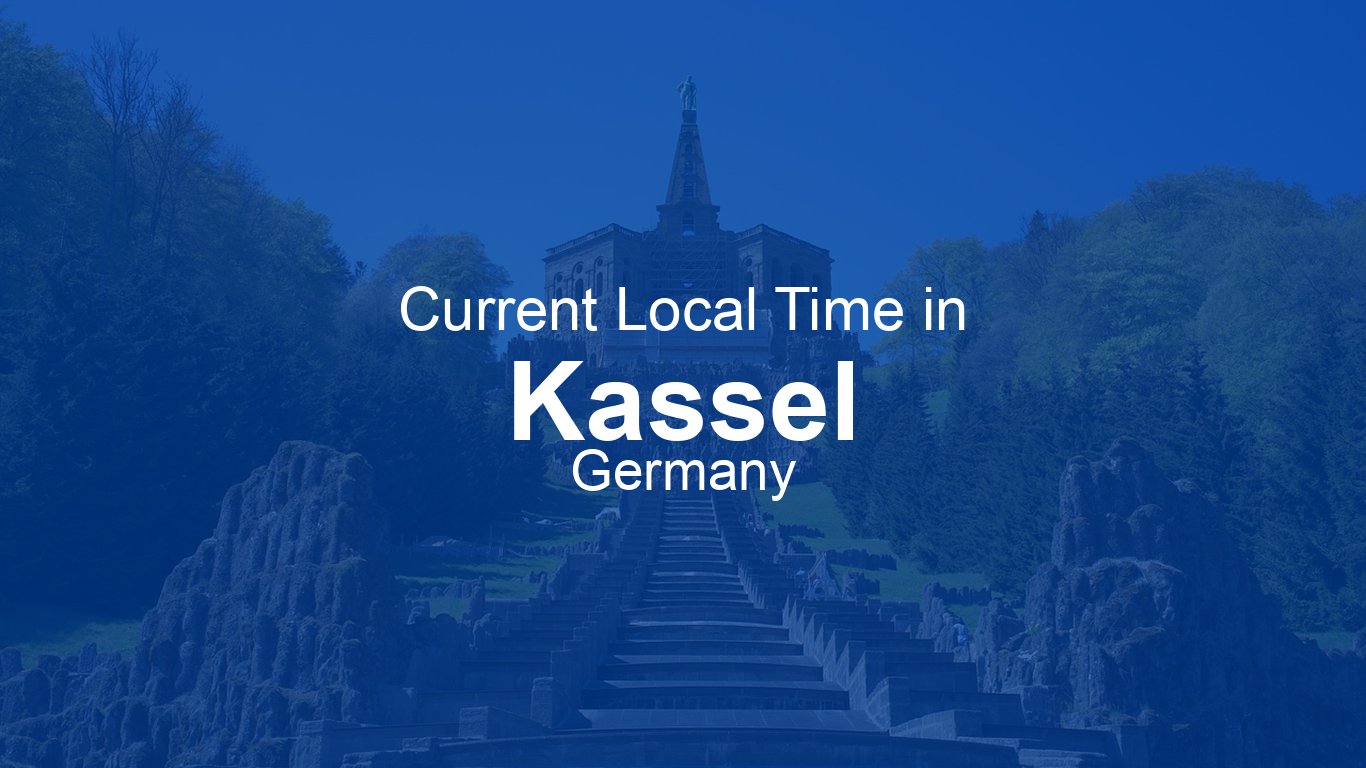 time-now-in-kassel-germany-time-now