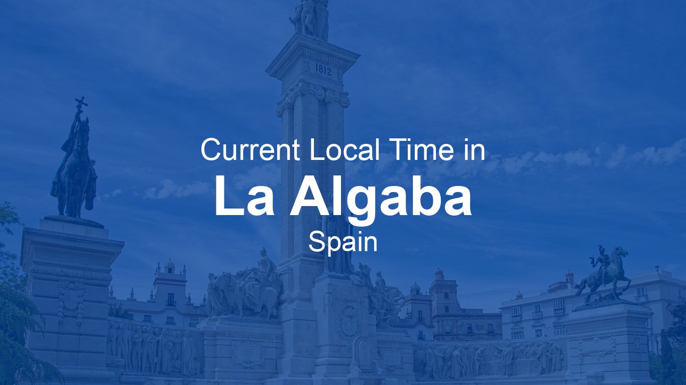 Current Time in La Algaba, Spain | Time.now