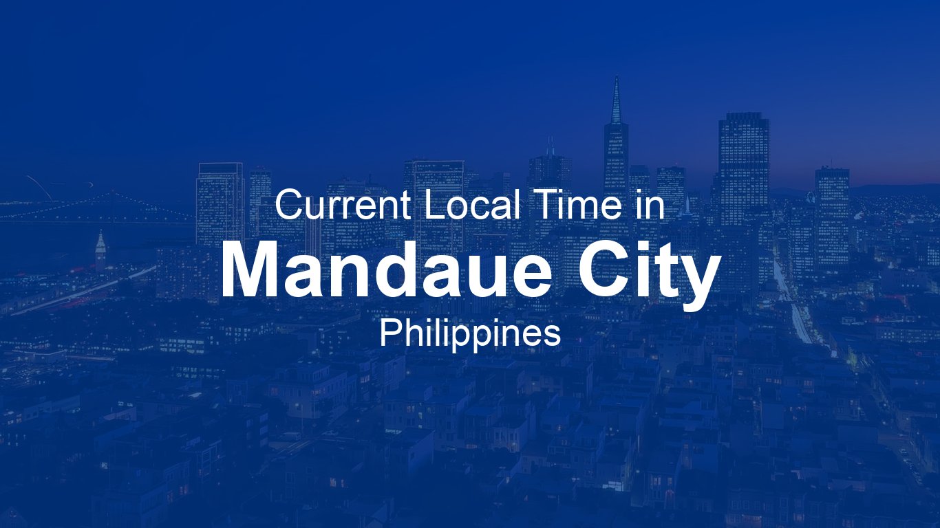 time-now-in-mandaue-city-philippines-time-now
