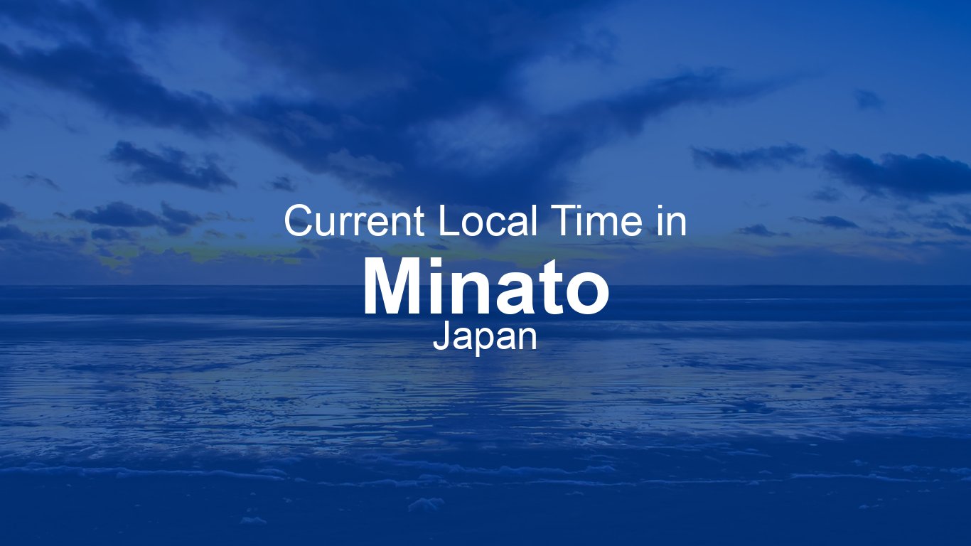 time-now-in-minato-japan-time-now