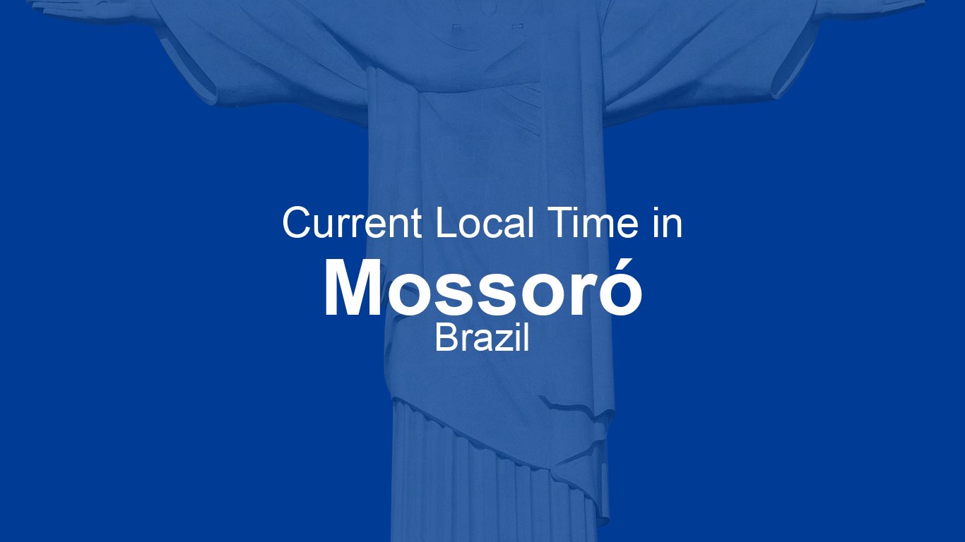 time-now-in-mossor-brazil-time-now