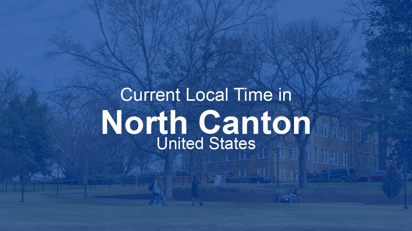 Current Time in North Canton, United States | Time.now