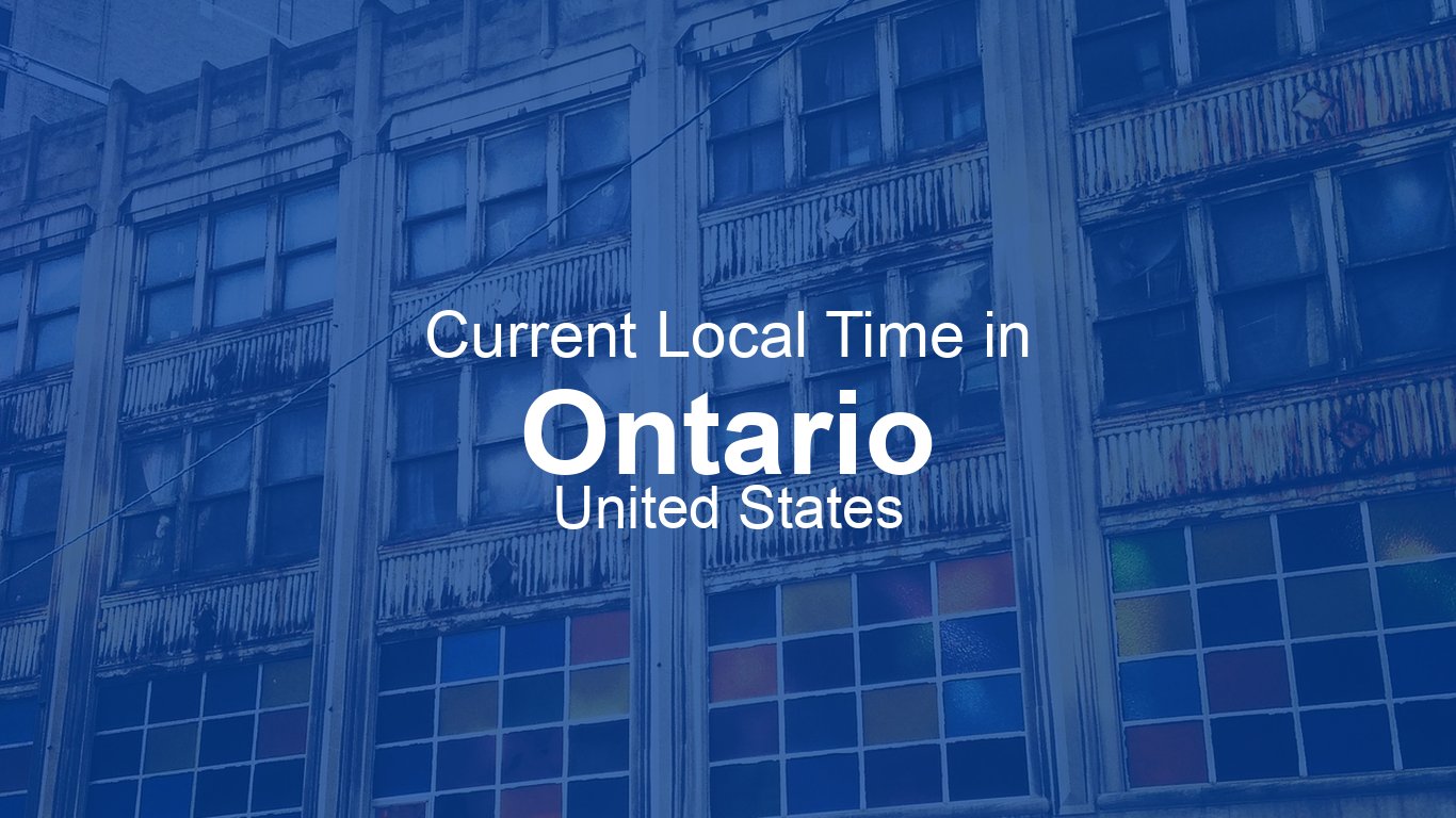 time-now-in-ontario-united-states-time-now