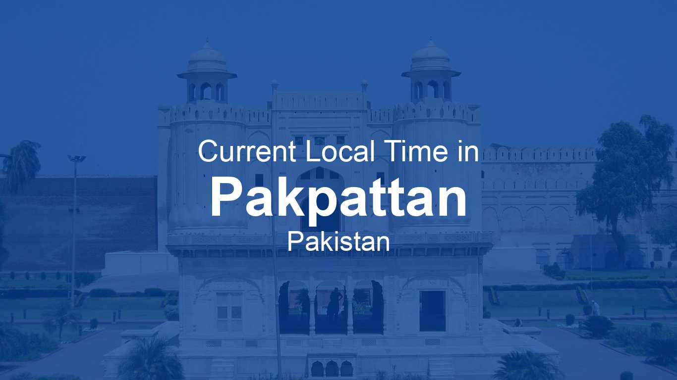 Pakistani Local Time Current Time in Pakpattan, Pakistan | Time.now