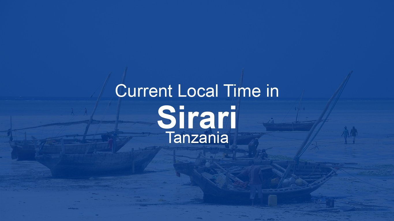 Sirari Current Time in Sirari, Tanzania | Time.now