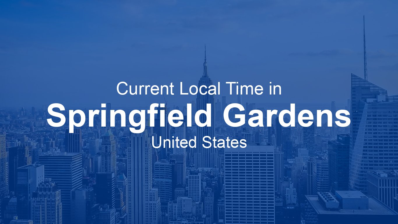 Current Time in Springfield Gardens, United States (EDT) [Live Clock]