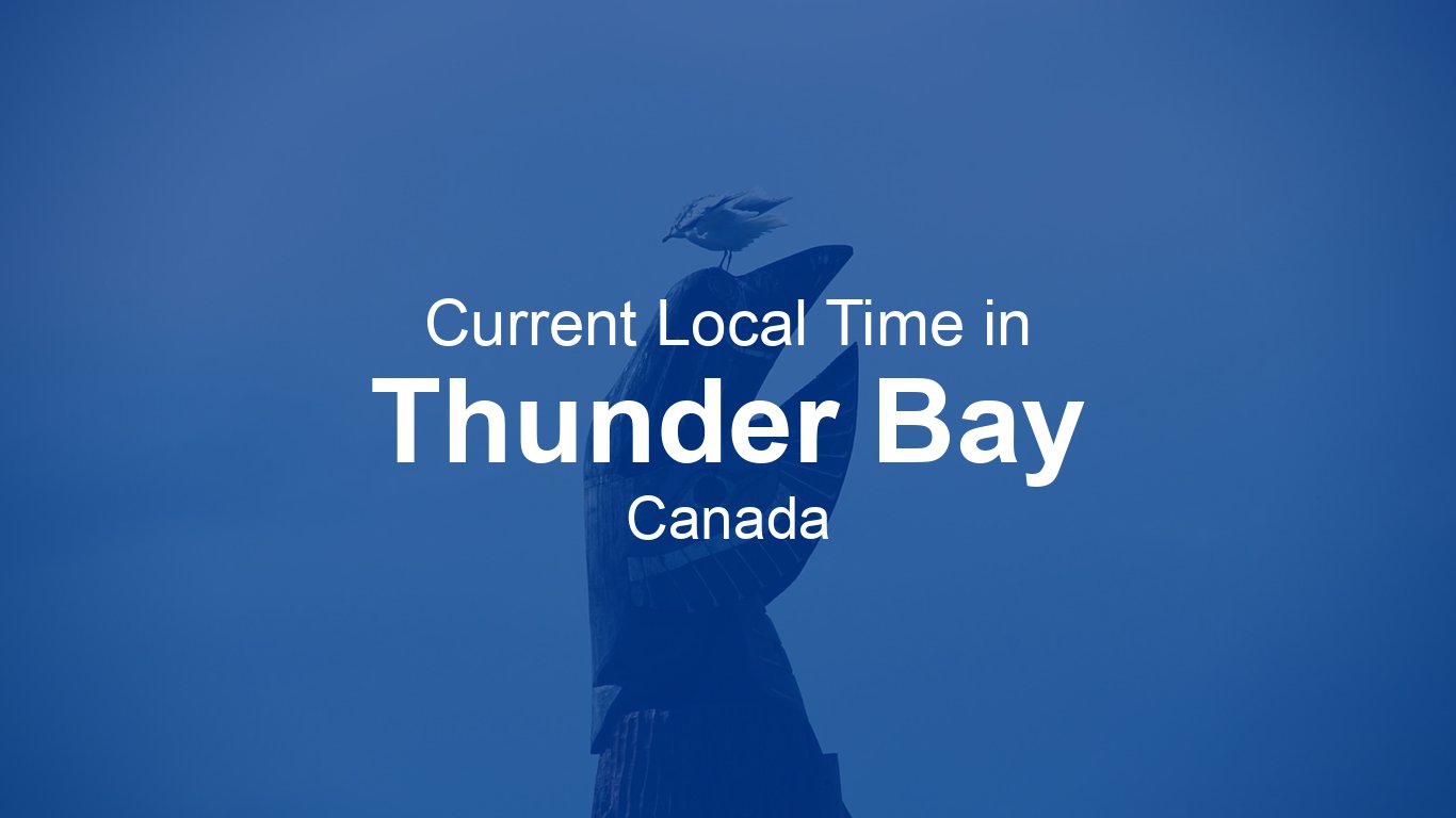 What Time Zone Is Thunder Bay In