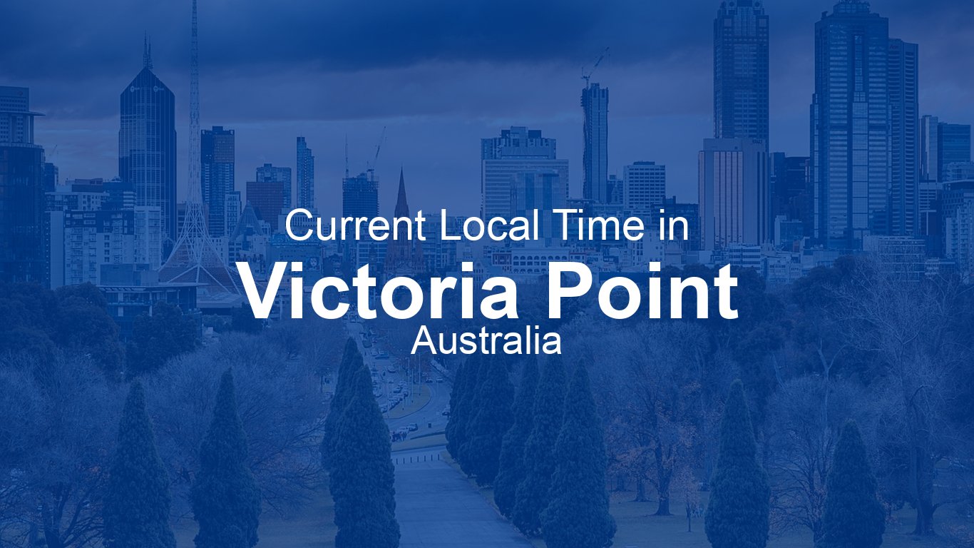 Current Time in Victoria Point, Australia (AEST) | Time.now