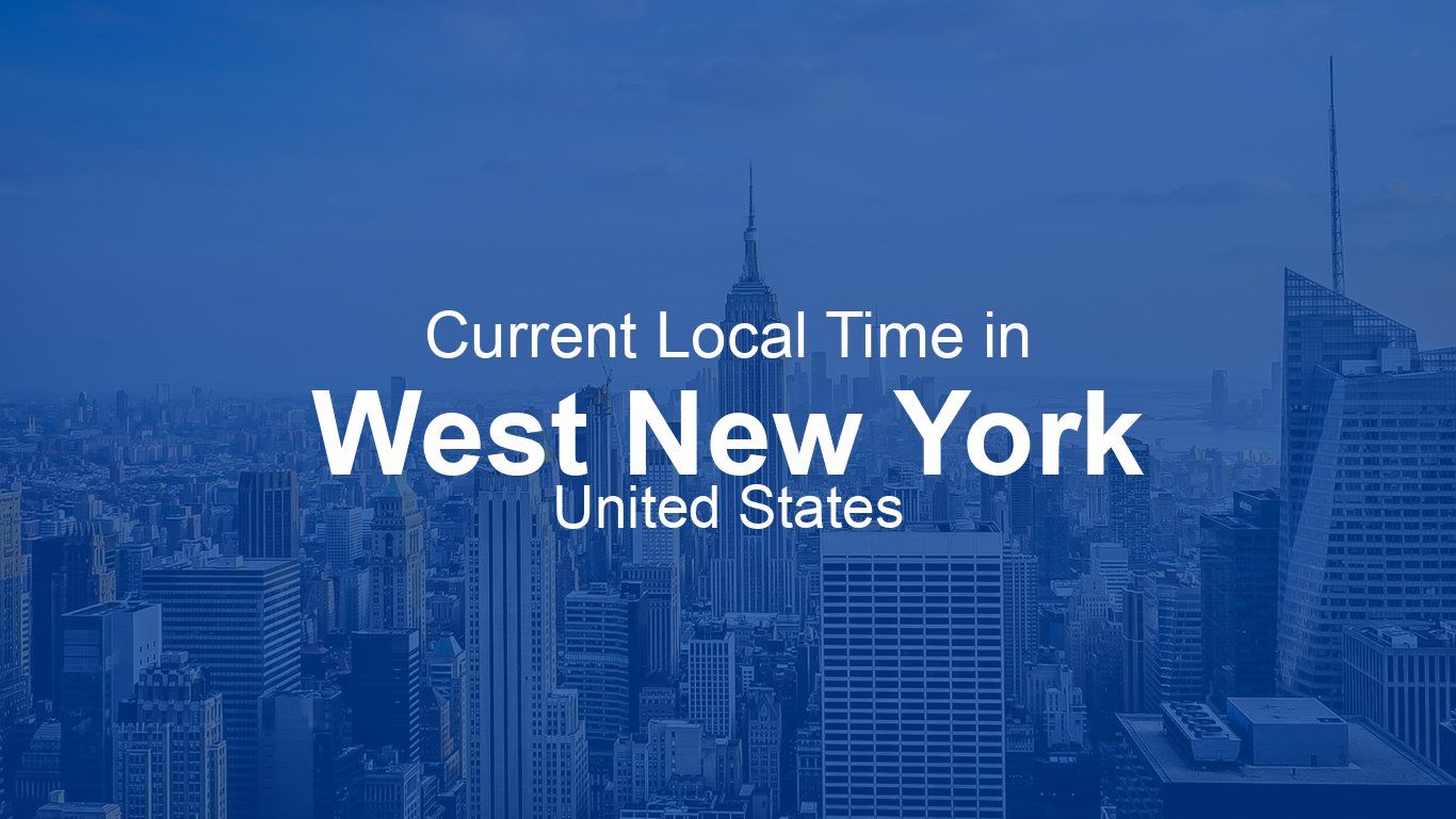 Current Time in West New York, United States (EDT)
