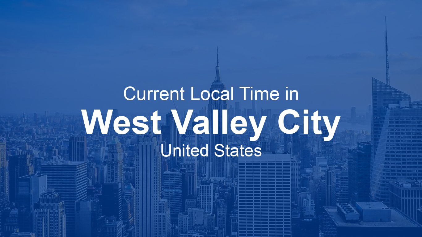 Time In West Valley
