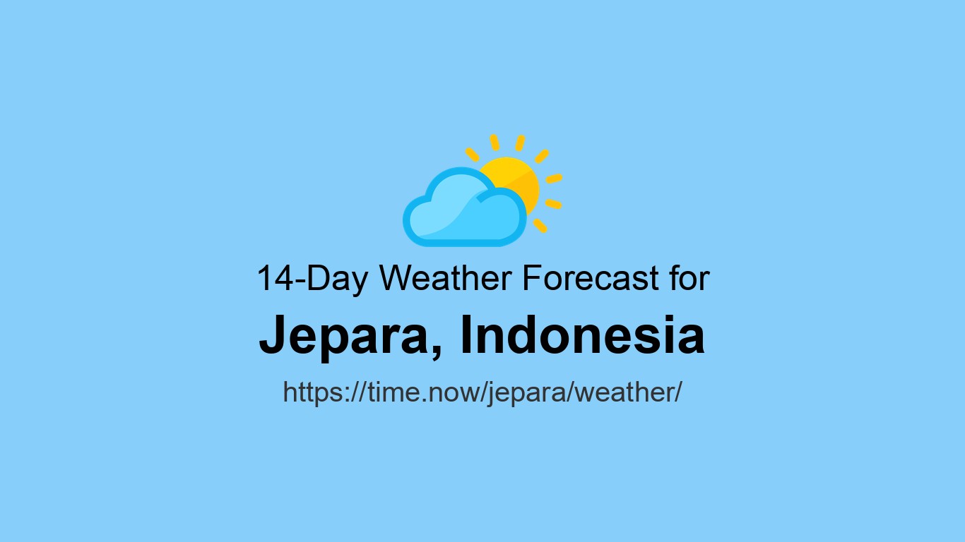 Java Weather Weather in Jepara | Time.now