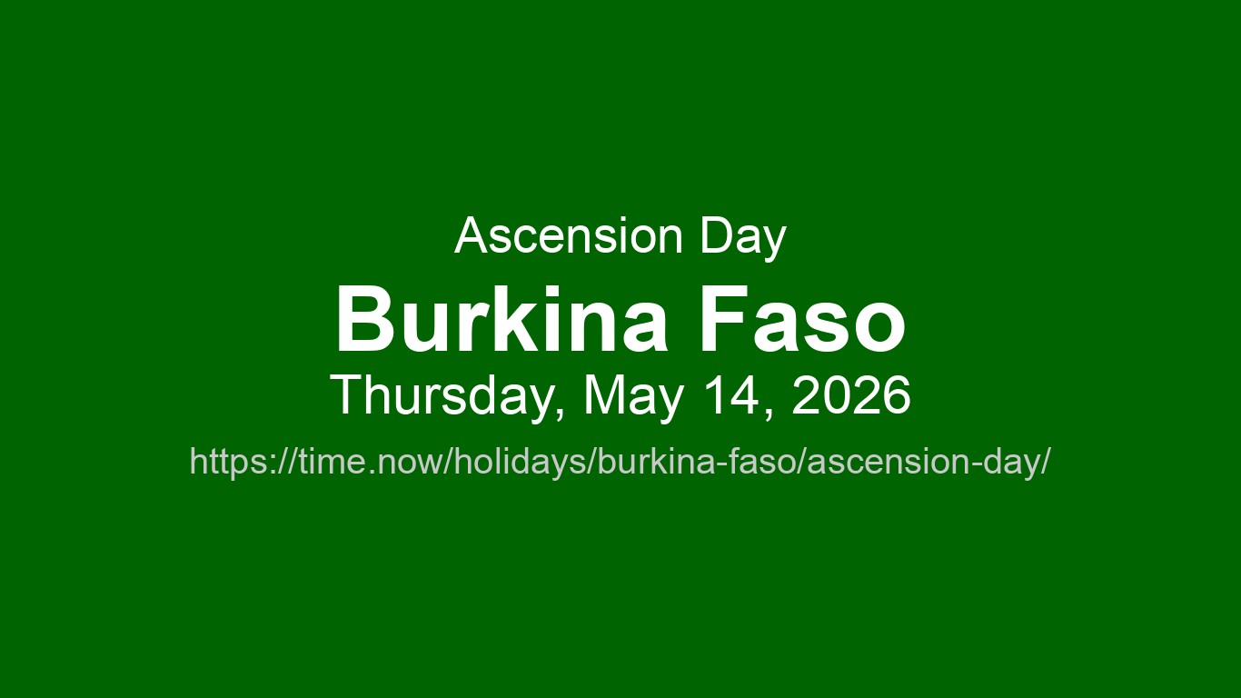 Ascension Day 2026 in Burkina Faso - Dates and Observance | Time.now