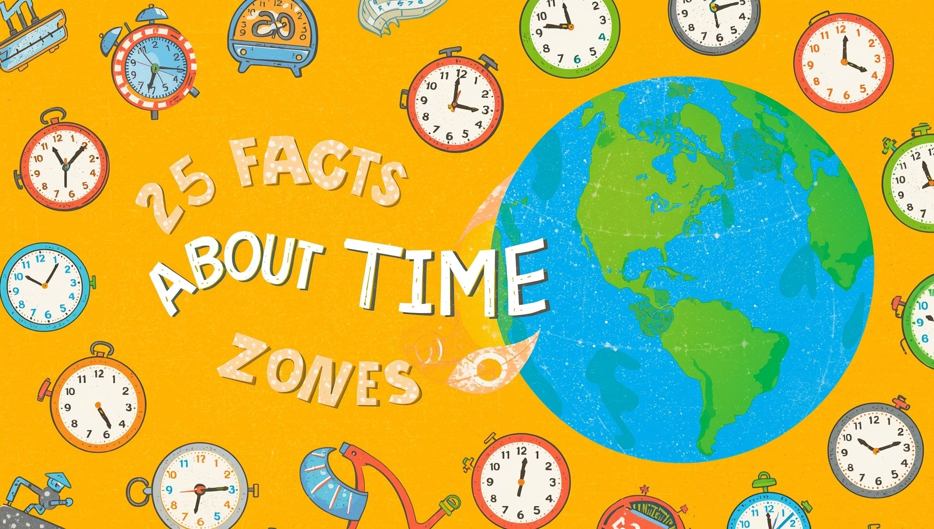 25 Facts about Time Zones