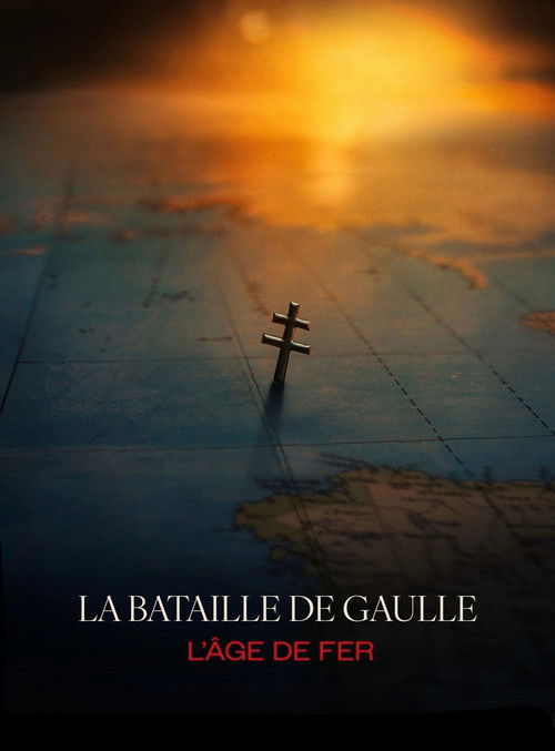 De Gaulle: Tilting Iron (Film 1)